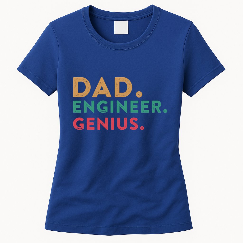 Engineering Dad Engineer Dads Dad Engineer Genius Gift Womens T-Shirt