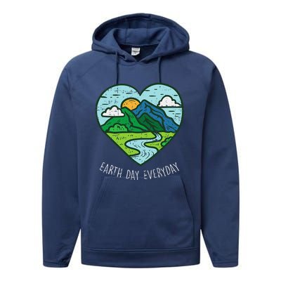 Earth Day Everyday April 22nd Environ Talist Gift Performance Fleece Hoodie