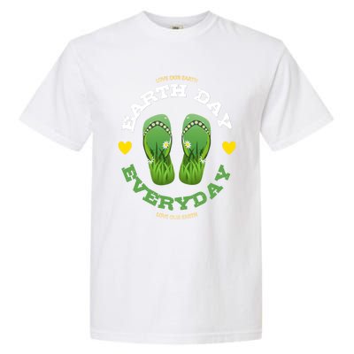 Earth Day Everyday Love Our Earth Green Flip Flop Gift Garment-Dyed Heavyweight T-Shirt