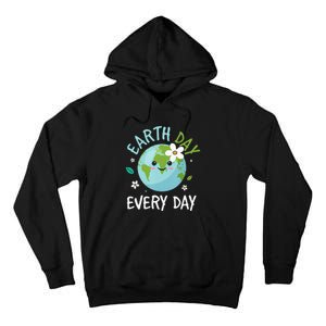 Earth Day Everyday Environment Earth Day 2024 Tall Hoodie