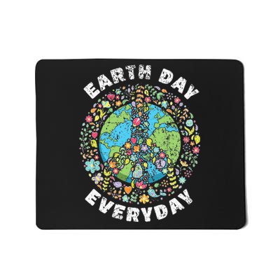 Earth Day Everyday Earth Day Mousepad