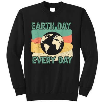 Earth Day Every Day Sweatshirt