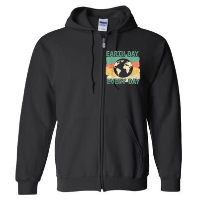 Earth Day Every Day Full Zip Hoodie