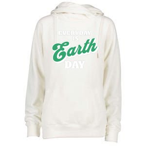 Earth Day Everyday Day Is Earth Day Climate Change Planet Meaningful Gift Womens Funnel Neck Pullover Hood