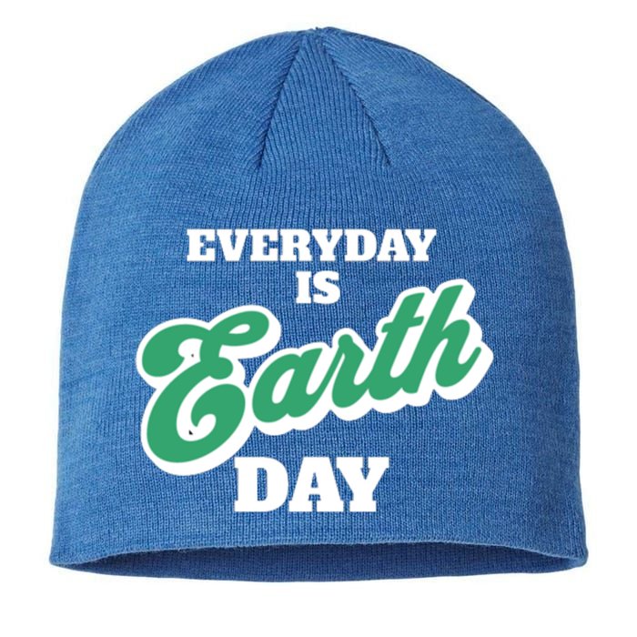 Earth Day Everyday Day Is Earth Day Climate Change Planet Meaningful Gift Sustainable Beanie