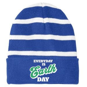 Earth Day Everyday Day Is Earth Day Climate Change Planet Meaningful Gift Striped Beanie with Solid Band