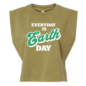 Earth Day Everyday Day Is Earth Day Climate Change Planet Meaningful Gift Garment-Dyed Women's Muscle Tee