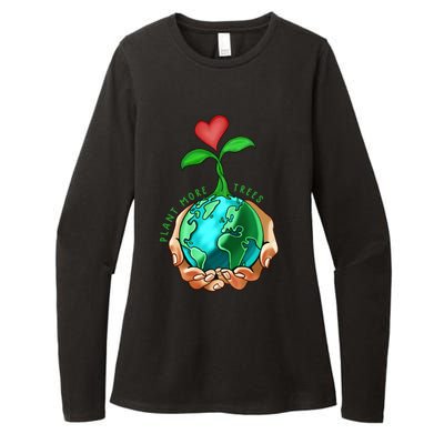 Earth Day Everyday Plant More Trees Save Our Climate Change Cool Gift Womens CVC Long Sleeve Shirt