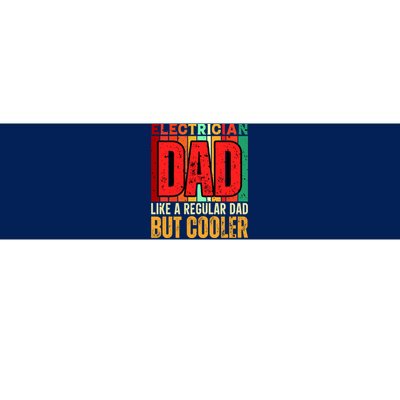 Electrician Dad Bumper Sticker