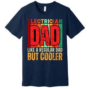 Electrician Dad Premium T-Shirt