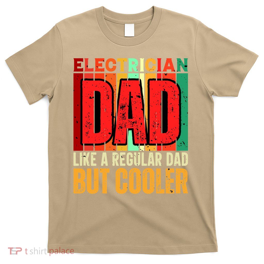 Electrician Dad T-Shirt