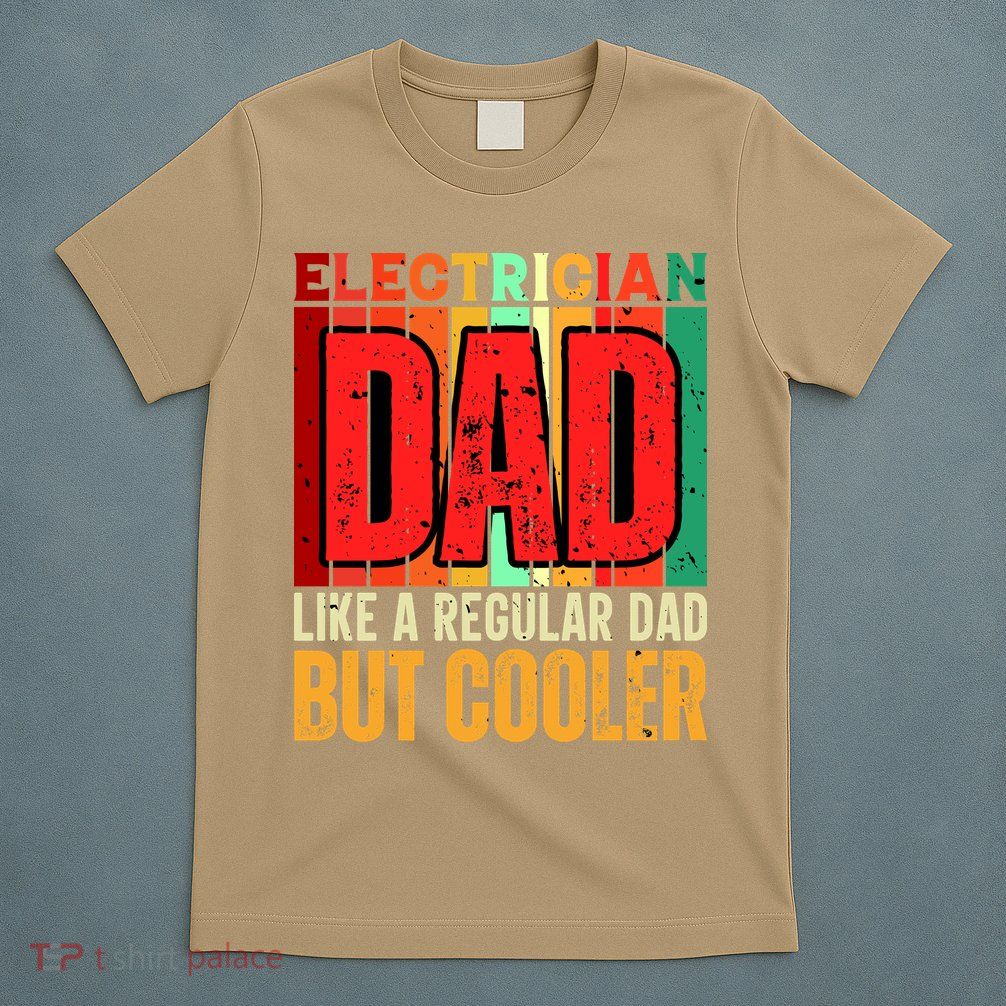 Electrician Dad T-Shirt