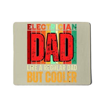 Electrician Dad Mousepad