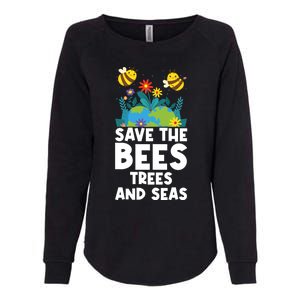 Earth Day Environtal Save The Bees Trees And Seas Gift Womens California Wash Sweatshirt