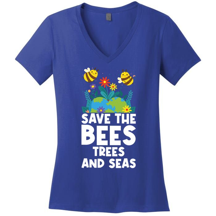 Earth Day Environtal Save The Bees Trees And Seas Gift Women's V-Neck T-Shirt