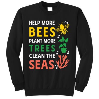 Earth Day Environmental Message Sweatshirt