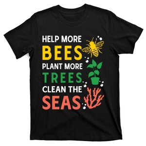 Earth Day Environmental Message T-Shirt