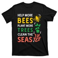 Earth Day Environmental Message T-Shirt