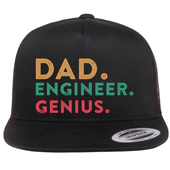 Engineering Dad Engineer Dads Dad Engineer Genius Gift Flatbill Hat