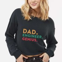 Engineering Dad Engineer Dads Dad Engineer Genius Gift Cropped Pullover Crew