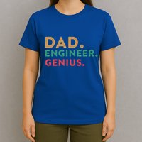 Engineering Dad Engineer Dads Dad Engineer Genius Gift T-Shirt