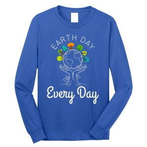 Earth Day Everyday Environtal Science Climate Change Gift Long Sleeve Shirt