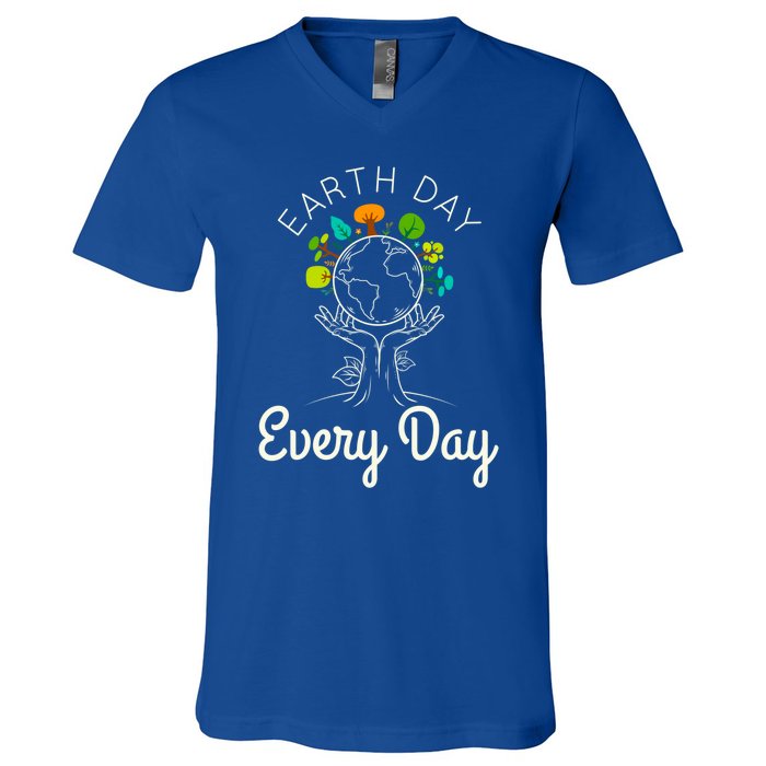 Earth Day Everyday Environtal Science Climate Change Gift V-Neck T-Shirt