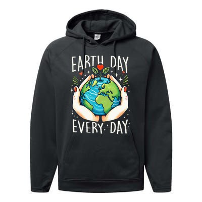 Earth Day Everyday Planet Anniversary Performance Fleece Hoodie