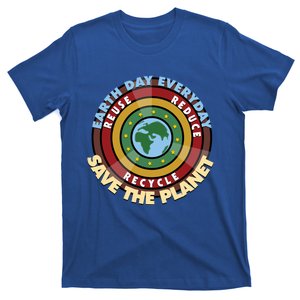 Earth Day Everyday Reduce Reuse Recycle Save The Planet Gift T-Shirt