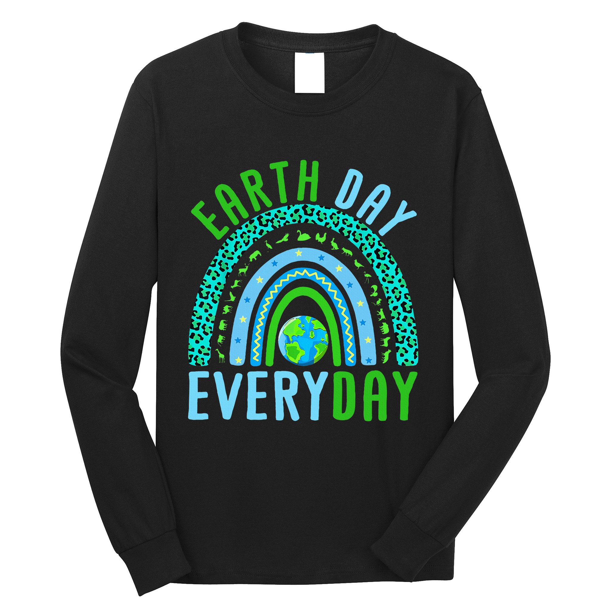 Earth Day Everyday Rainbow Design Earth Day Long Sleeve Shirt