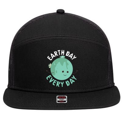 Earth Day Every Day Gift Nature Conservation Cool Gift 7 Panel Mesh Trucker Snapback Hat