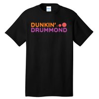 Earp Division Expo Dunkin Drummond Tall T-Shirt