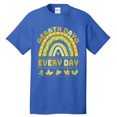 Earth Day Every Day Gift Earth Day Everyday Green Rainbow Funny Gift Tall T-Shirt