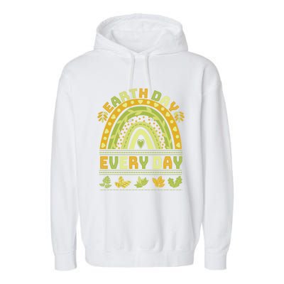 Earth Day Every Day Gift Earth Day Everyday Green Rainbow Funny Gift Garment-Dyed Fleece Hoodie