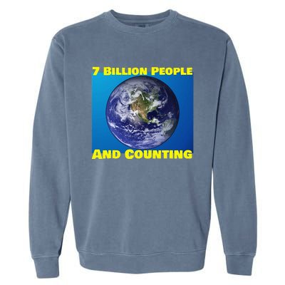 Earth Day Enviornment Climate Change Garment-Dyed Sweatshirt