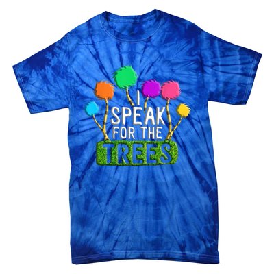 Earth Day Every Day Trees Make The Earth Green Again Gift Tie-Dye T-Shirt