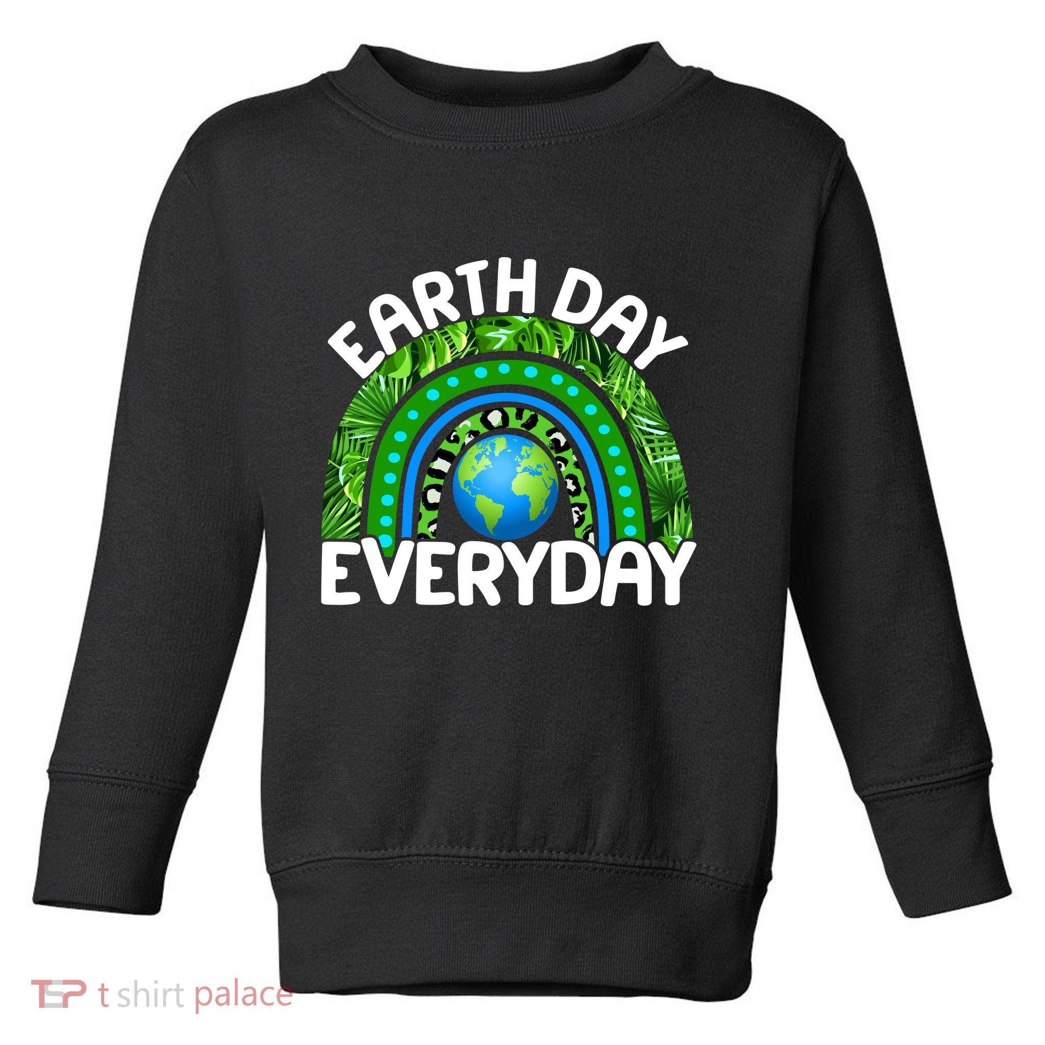 Earth Day Everyday Nature Rainbow Toddler Sweatshirt