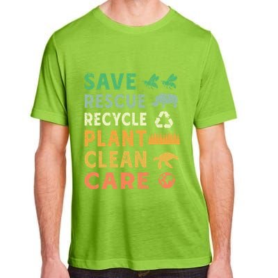 Earth Day Ecofriendly Message Adult ChromaSoft Performance T-Shirt