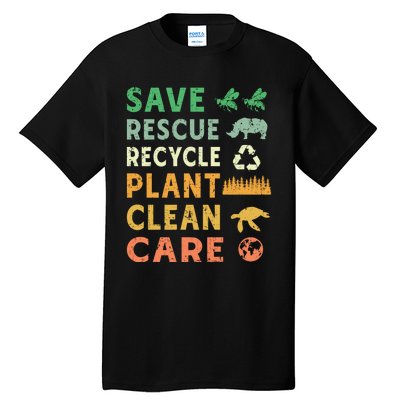 Earth Day Ecofriendly Message Tall T-Shirt