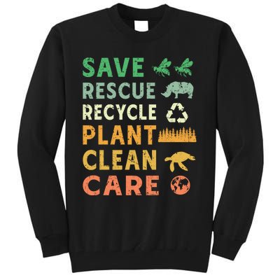 Earth Day Ecofriendly Message Tall Sweatshirt