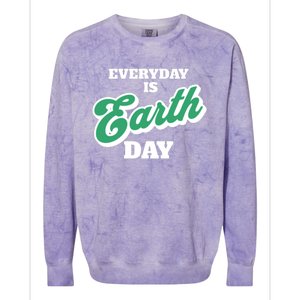 Earth Day Everyday Day Is Earth Day Climate Change Planet Meaningful Gift Colorblast Crewneck Sweatshirt