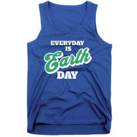 Earth Day Everyday Day Is Earth Day Climate Change Planet Meaningful Gift Tank Top