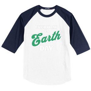 Earth Day Everyday Day Is Earth Day Climate Change Planet Meaningful Gift Baseball Sleeve Shirt