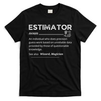 Estimator Definition, Funny Quote Job Titles T-Shirt