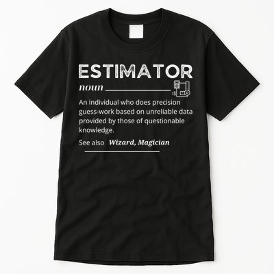 Estimator Definition, Funny Quote Job Titles Tall T-Shirt