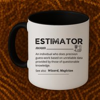 Estimator Definition, Funny Quote Job Titles Mug