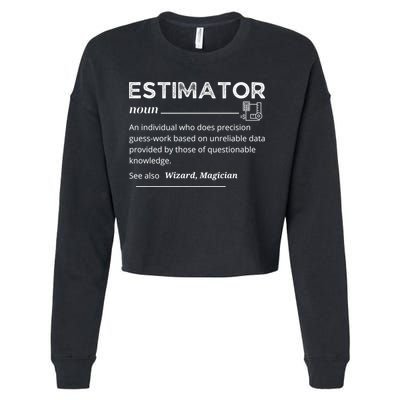 Estimator Definition, Funny Quote Job Titles Cropped Pullover Crew
