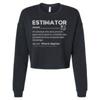 Estimator Definition, Funny Quote Job Titles Cropped Pullover Crew