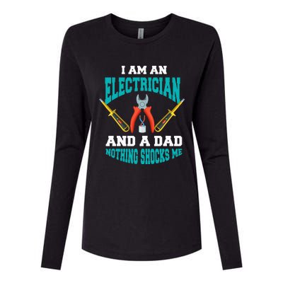 Electrician Dad Funny Electrician Father Gift Womens Cotton Relaxed Long Sleeve T-Shirt