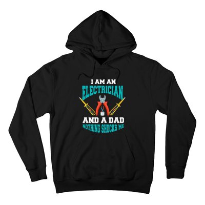 Electrician Dad Funny Electrician Father Gift Hoodie